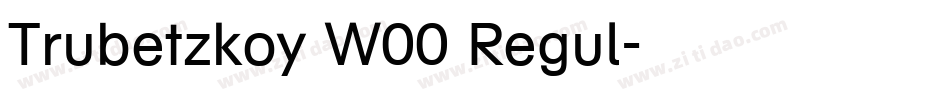 Trubetzkoy W00 Regul字体转换